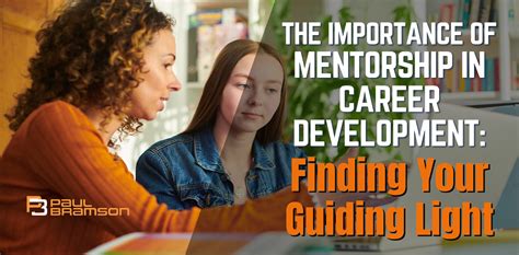 The Importance Of Mentorship In Career Development