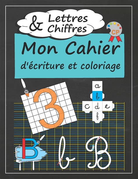 Buy Mon Cahier Décriture Et Coloriage I Lettres And Chiffres Apprendre