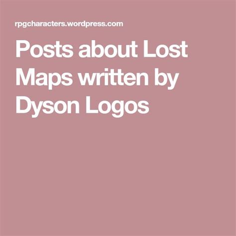 Posts about Lost Maps written by Dyson Logos | Map, Dyson, Lost