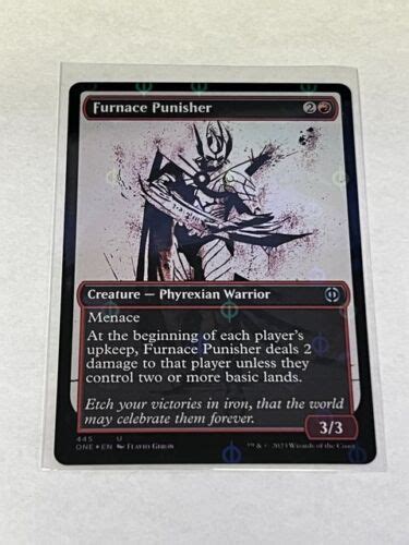 Furnace Punisher Step And Compleat Foil Phyrexia All Will Be One