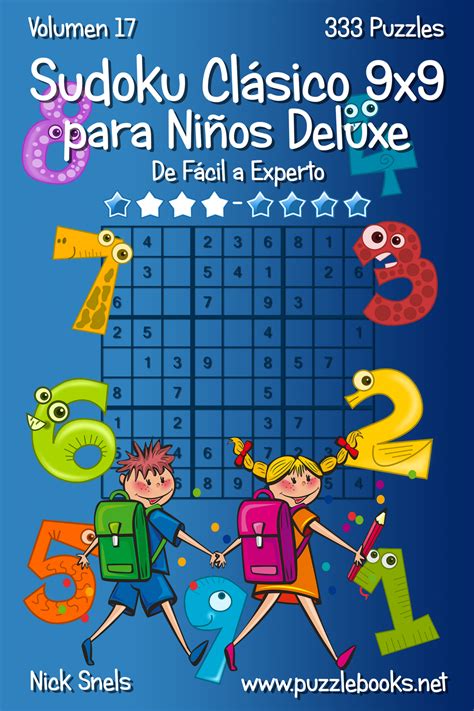 Sudoku Clásico 9x9 para Niños Deluxe De Fácil a Experto Volumen 17