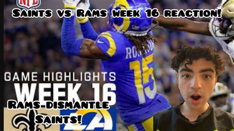 Rams Dismantle Saints New Orleans Saints Vs Los Angeles Rams