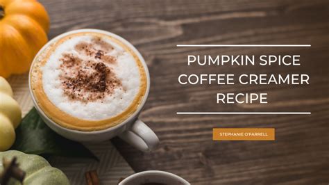 Pumpkin Spice Coffee Creamer Recipe | AllMomDoes