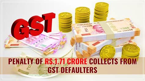 State Tax Department Collects A Penalty Of Rs 1 71 Crore From GST