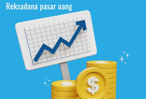 Tips Investasi Reksadana Pasar Uang Mencobausaha