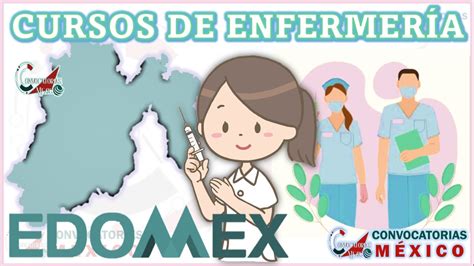 12 Cursos de Enfermería en el Estado de México noviembre 2024