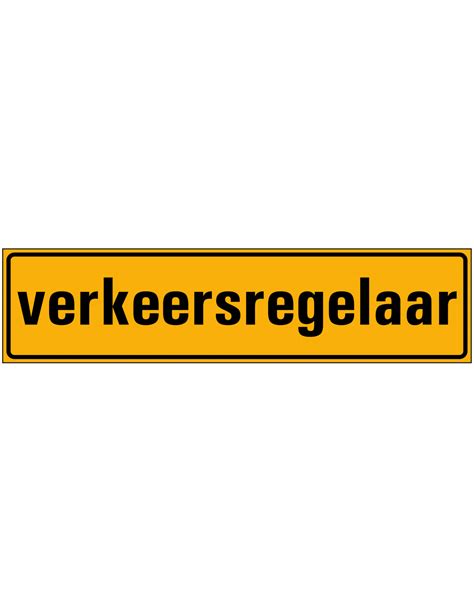 Verkeersregelaar Bordje Kopen Bestel Nu