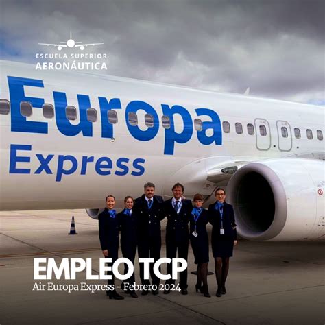 Oferta De Empleo TCP Air Europa Express Busca Auxiliares De Vuelo TCP