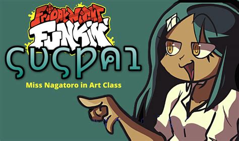 Fnf Suspai Miss Nagatoro In Art Class Mod Play Online Free Fnf Go