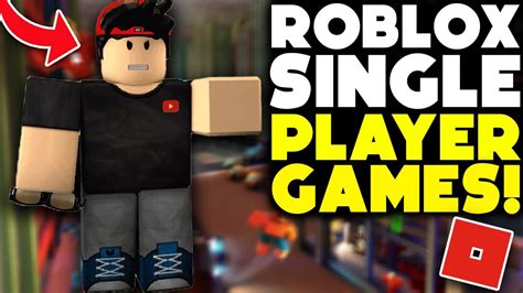 Best Roblox Single Player Games In 2022 Youtube