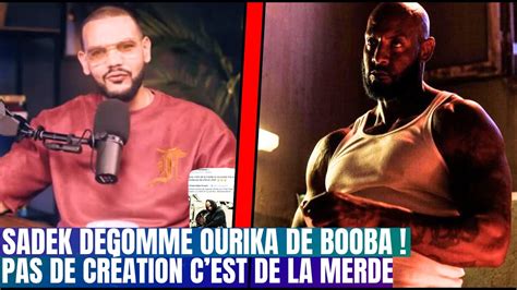 Sadek démolit la série de Booba et son rôle dans Ourika c est du déjà