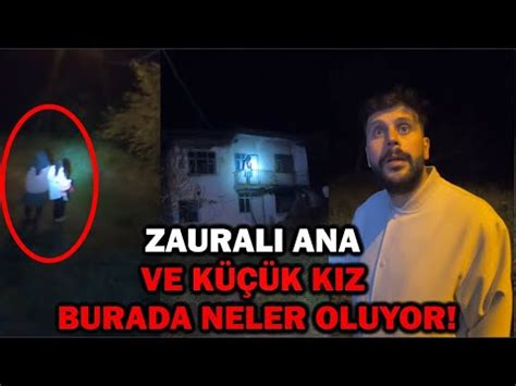 Zaurali Ana Ve K K Kiz Ocu U Burada Neler Oluyor Paranormal