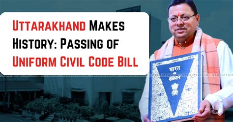 Uttarakhand Becomes The First State To Pass Uniform Civil Code Times