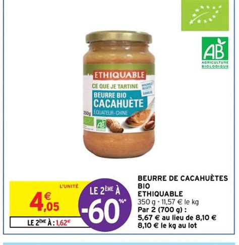 Promo Ethiquable Beurre de Cacahuètes Bio chez Intermarché