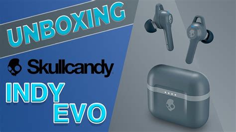 Skullcandy Indy Evo Unboxing EspaÑol Youtube