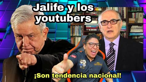 Alfredo Jalife Y Los Youtubers Pro Amlo Le Ganan A Los Fifis Youtube