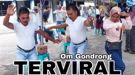 Terviral Lagu Joget Rancak Terbaru Fokus Om Gondrong Baju Putih