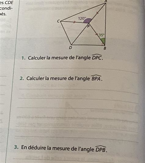 1 Calculer La Mesure De L Angle DPC A 2 Calculer La Mesure De L