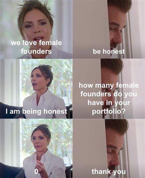 We Love Female Founders David Beckhams Be Honest Thank You