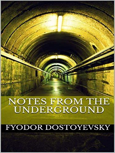 Notes From The Underground Kindle