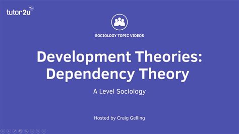 Dependency Theory Global Development Aqa A Level Sociology Youtube