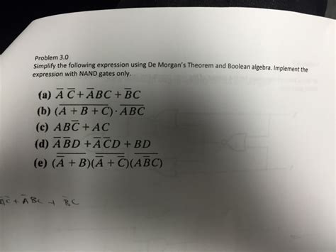 Solved Simplify The Following Expression Using De Morgan S