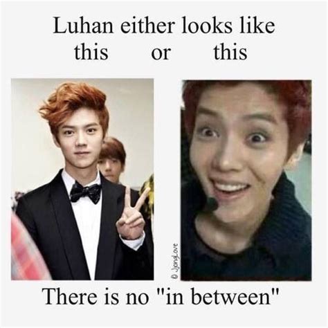 Luhan Omg So True But I Still Love Your Dorky Side Probably Even More Than Your Quiet On Stage