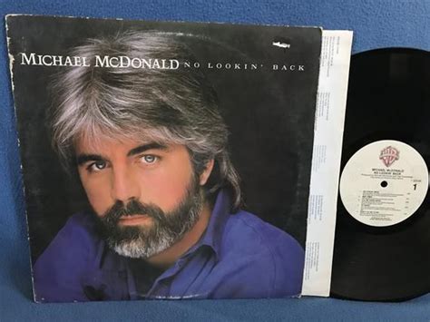 Vintage Michael Mcdonald No Lookin Back Etsy In 2021 Mcdonald