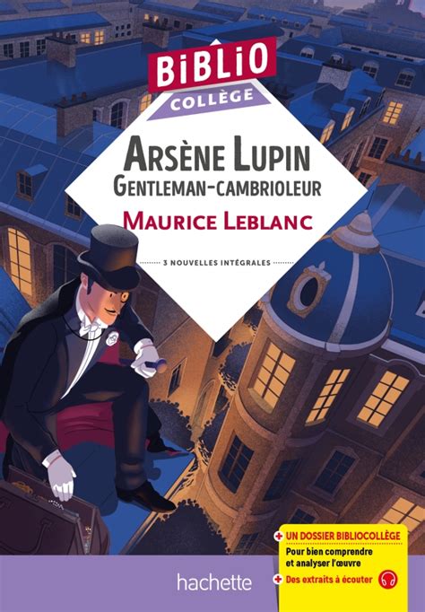 Bibliocollège Arsène Lupin Gentleman cambrioleur Maurice Leblanc