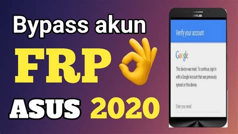 BYPASS AKUN FRP ASUS ZENFONE GO TERBARU YouTube