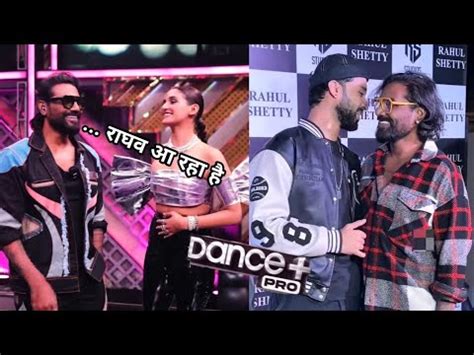 Raghav Is Back In Dance Plus Pro Raghav Juyal Entry At Dance Plus Pro