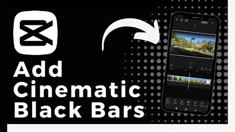 How To Add Cinematic Black Bars In Capcut Update Youtube