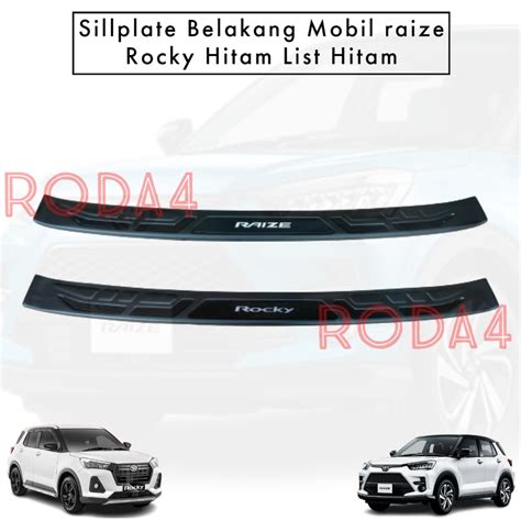 Jual Sillplate Sill Plate Belakang Toyota Raize Hitam List Chrome