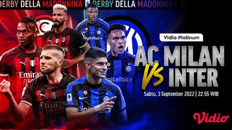 Link Live Streaming Serie A Derby Della Madonnina Ac Milan Vs Inter