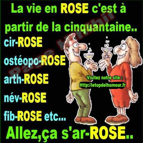 La Vie En Rose Cest à Partir De La Cinquantaine Humour Citations