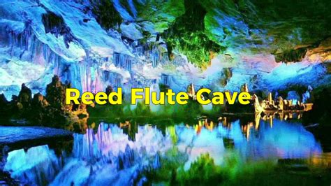 Guilin Reed Flute Cave - China ChengDu Tours, Chengdu Panda Volunteer Program