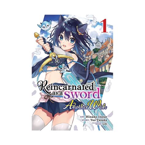 Reincarnated As A Sword Another Wish Manga Vol 1