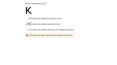 Solved Points What Kind Of Symmetry Does The Letter K Have