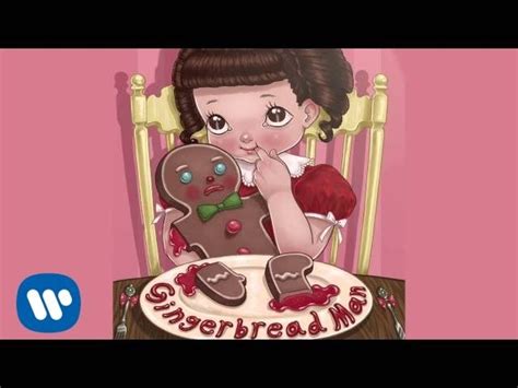 Melanie Martinez - Gingerbread Man (Official Audio) - YouTube | Melanie ...