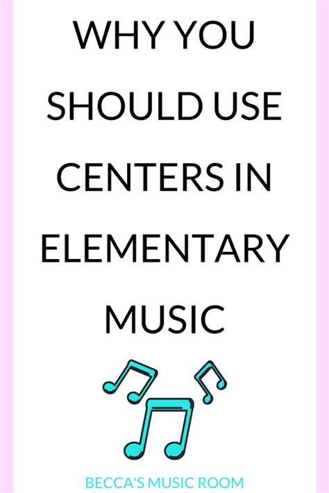 Why You Need To Be Using Centers In Elementary Music Beccas Music Room