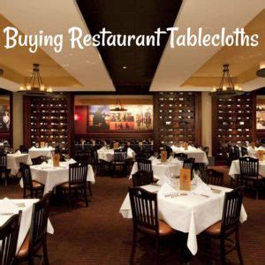 Restaurant Tablecloths - Buying Restaurant Tablecloths Bistro Tablecloths