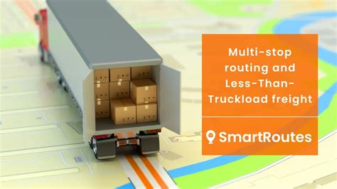 How Multi Stop Routing Solutions Can Help LTL Freight