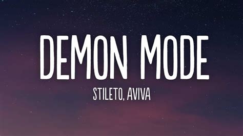 Stileto Aviva Demon Mode Lyrics Youtube