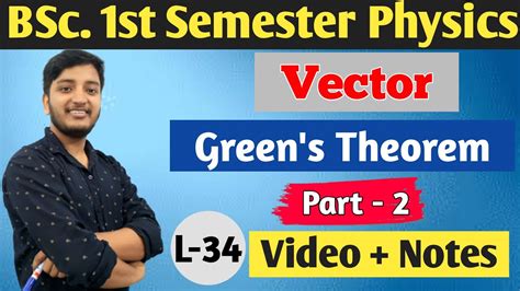 Green S Theorem Proof Vector B Sc St Semester Physics Youtube