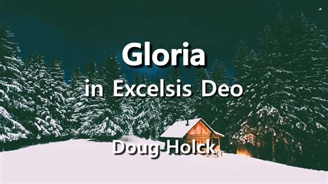 글로리아 Gloria In Excelsis Deo Doug Holck 성탄찬양메들리 carol 성탄절특송