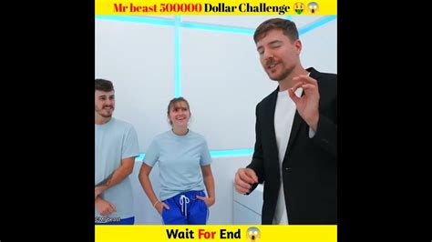 Mr Beast 500k Dollar Challenge 🤑😱 Shorts Mrbeast Mrbeastchallenge