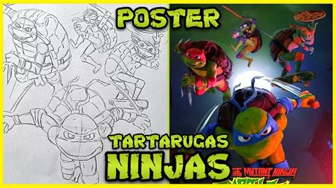 Como Desenhar As Tartarugas Ninjas Caos Mutante Poster Novo Filme