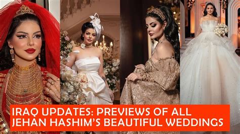 PREVIEWS OF ALL JEHAN HASHIMS BEAUTIFUL WEDDINGS YouTube