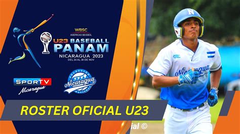 Roster Oficial Selecci N Nacional De B Isbol De Nicaragua Premundial