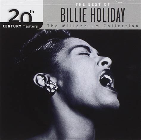 Billie Holiday The Best Of Billie Holiday Th Century Masters